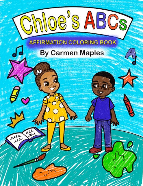 Chloe's ABCs Affirmation Coloring Book